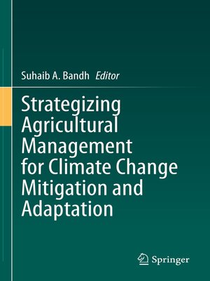 cover image of Strategizing Agricultural Management for Climate Change Mitigation and Adaptation